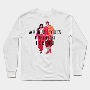 My Heart Goes Doki Doki For You Long Sleeve T-Shirt